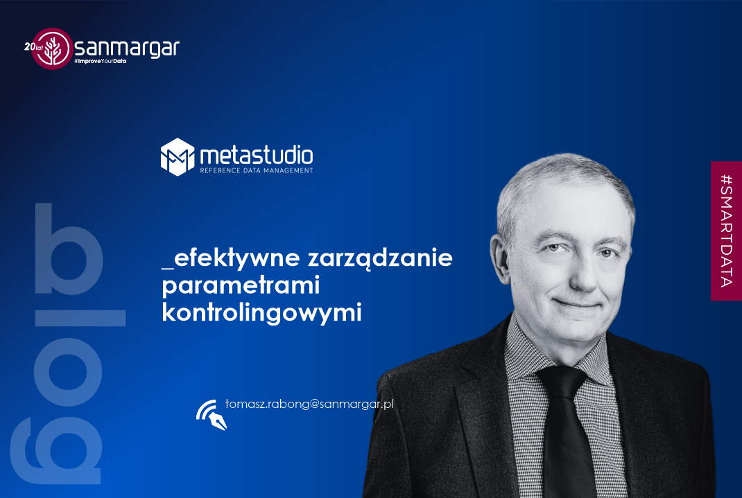 Artykuł na Blogu Efektywne zarządzanie parametrami kontrolingowymi - mapowanie kont analitycznych MPK Autor: Tomasz Rabong Client Engagement Leader w Sanmargar Team MetastudioDRM